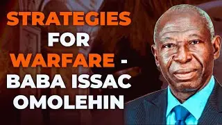 Strategies For Warfare - Baba Isaac Omolehin