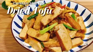 CHINESE STIR FRY DRIED TOFU RECIPE