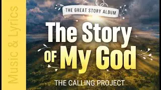Worship song - THE STORY OF MY GOD - 