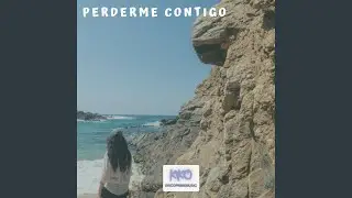 Perderme Contigo