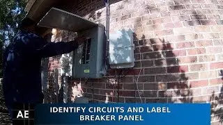 Identify Electrical Circuits and Label Breaker Panel