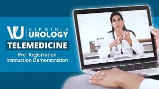 Virginia Urology Telemedicine | Zoom Pre- Registration Instruction Demonstration