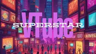 🎵 Vtube Superstar - Parody Song🎵