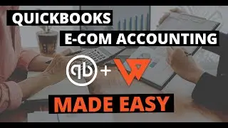 Use Webgility to Automate your Ecommerce Accounting in Quickbooks