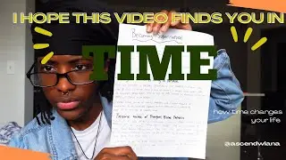 I hope this video finds you in time 