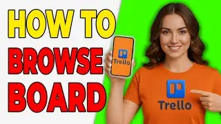 How To Browse Board Templates In Trello (Quick Setup 2026)