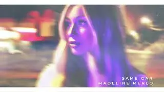 Madeline Merlo - Same Car (Official Audio)