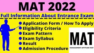 All About MAT 2022: Notification, Dates, Application, Eligibility, Pattern, Syllabus, Admit Card
