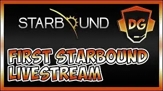 First Starbound Livestream 4/12/2018 Starting level in survival mode