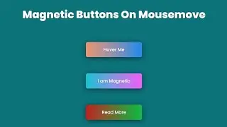 Mousemove on Buttons Create🔥Free Code-Using HTML CSS &JavaScript.How to create a Mousemove on Button