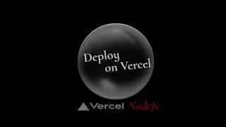 Deploy on Vercel (NodeJS)