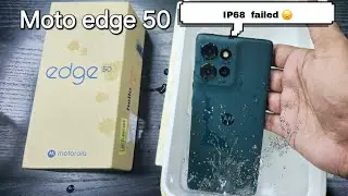Moto edge 50  ip 68 water resistance durability Test water resistance test
