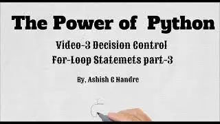 06  Decision Control Statements| Control Flow loops| For Loop