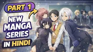 99% Ladkiyan, 1% Ladke! 😳 | Unique Manga Explained in Hindi | Part 1