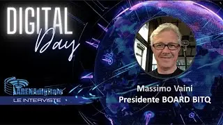 Digital Day: Arena Digitale intervista Massimo Vaini - Presidente BOARD BITQ