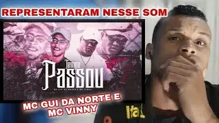 React 🔥 Tempo passou/Mc Vinny e Mc Gui da Norte.