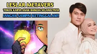 TOKEN LESLAR METAVERS | JANGAN SAMPAI KETINGGALAN