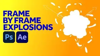Animate Explosions Frame by Frame in Photoshop & After Effects