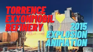 LEDAKAN DI TORRENCE EXXONMOBIL 2015 - Process Safety  Video@HelfiaNilChalis