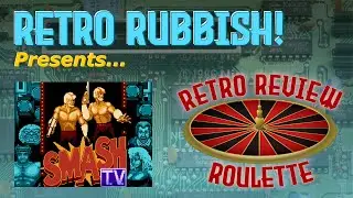 Retro Review Roulette!  SMASH TV (NES)