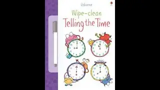 Wipe-Clean Telling the Time/Usborne Publishing Limited