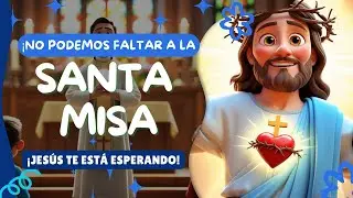 ¿Por qué es tan importante ir a Misa los domingos? | Corazón de Niño