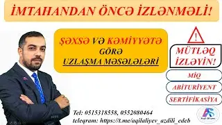 UZLAŞMA MƏSƏLƏLƏRİ. MÜTLƏQ İZLƏYİN. #miq #abituriyent #azdili #exam #study #keşfet  #motivational