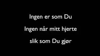 Ingen er som Du
