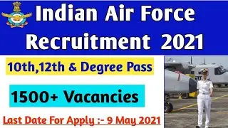 Indian Air Force Recruitment 2021 || (IAF) 1500+ Vacancy 2021 For Group c || Link Description Box ||