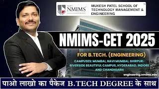 NMIMS CET 2025: NMIMS Engineering College Mumbai Review by Dinesh Sir | BTech & MBA Tech Programs