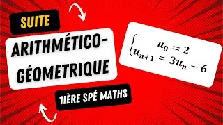 Déterminer la FORME EXPLICITE d'une SUITE aritmético-géométrique à l'aide d'une suite auxiliaire