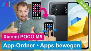 Xiaomi POCO M5 - App-Ordner / Apps verschieben &bull; 📱 &bull; 📂 &bull; 👍🏼 &bull; Anleitung | Tutorial