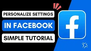 How To Personalize Settings In Facebook