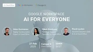 Google Workspace: AI for Everyone Event &ndash; Discover the Future of Work