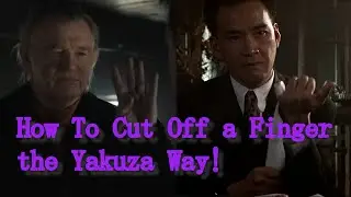 How To Cut Off a Finger The Yakuza Way!/THE BANSHEES OF INISHERIN /BLACK RAIN　#yakuza #fingercutting