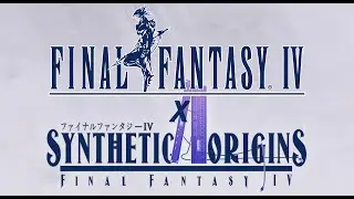Synthetic Origins: Final Fantasy 4 Pixel Remaster Steam Mod - First 20 minutes