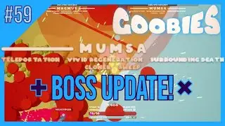 Boss Upgrades - Goobies #59