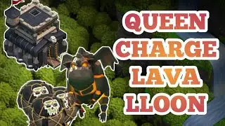 Queen Charge Lava Lloon On #Th9|Destroyed Every Base Tournament Attacks #coc#mostviews #queencharge