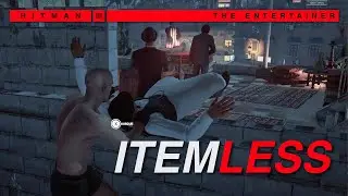 Entertaining beats & giggles without using any items - The Entertainer ET | HITMAN 3