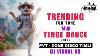 TRENDING TUR TONE VS TENGE DANCE ( DISCO TIMLI - PVT ZONE ) DJ VISHAL V3  #turtone #timli #adiwasi 