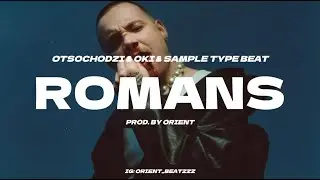 [FREE] OTSOCHODZI & OKI & SAMPLE TYPE BEAT | 
