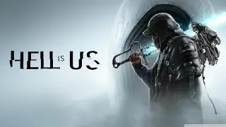 Hell Is Us - Sod Plays Part 4