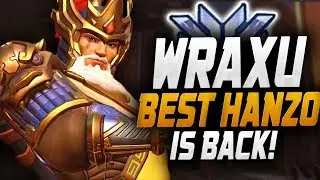 WRAXU BEST HANZO IN THE WORLD IS BACK?! [ OVERWATCH SEASON 19 TOP 500 ]
