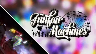 Funfair Machines - 1. Teaser 2018