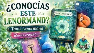 Tanis Lenormand 🍀 #lenormand #lenormanddeck #rese&ntilde;a #lenormandcards #lenormandcard #oraculo