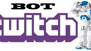 How To insert Bots in Twitch Chat! | Come inserire un bot nella vostra Chat di Twitch.