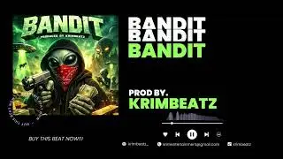 Bandit | Prod. by Krimbeatz ( Instrumental ) Afrobeat Type Beat