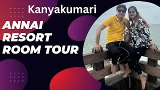 kanyakumari l Annai Resort and spa l best resort l room tour