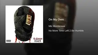 Murdera - On My Own (NMTLTBH)