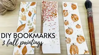 3 Fall Painting Ideas || Fall Watercolor Bookmarks